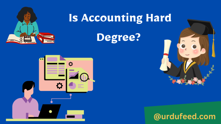Is Accounting Hard Degree