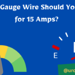 What Gauge Wire Should You Use for 15 Amps?